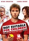 Not Suitable For Children (2012)2.jpg